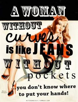 texasbadboy3:  therealsavannahbound:  Exactly! Long live the curvy girl.   Oh hell yes! Love me some curves!