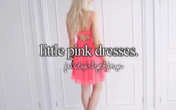 I Love My Pink Dresses :)