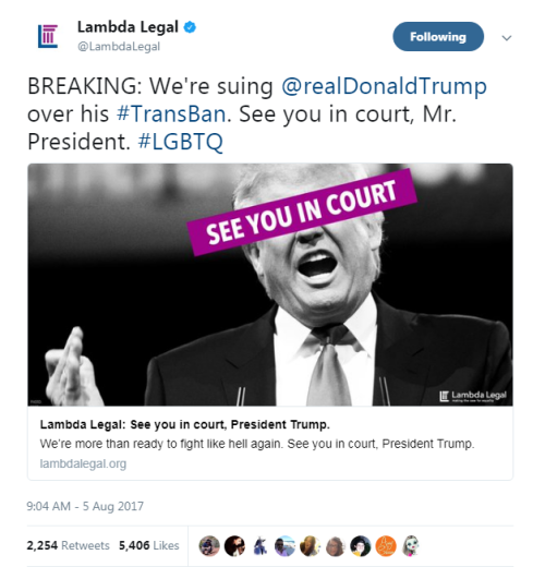BREAKING: We&rsquo;re suing @realDonaldTrump over his #TransBan. See you in court, Mr. President. #L