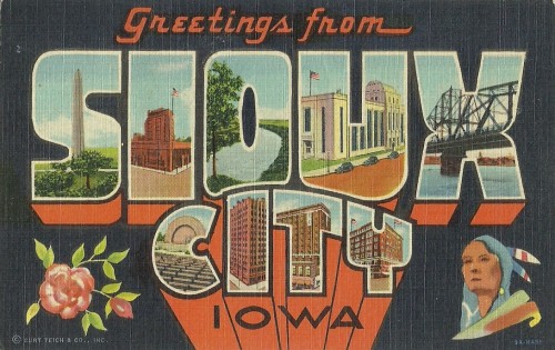 vintagepostcardarchive: Greetings from Sioux City, IowaPostmark date: July 21, 1953