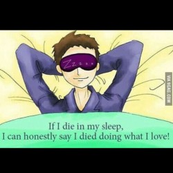 9gag:  If I die in my sleep