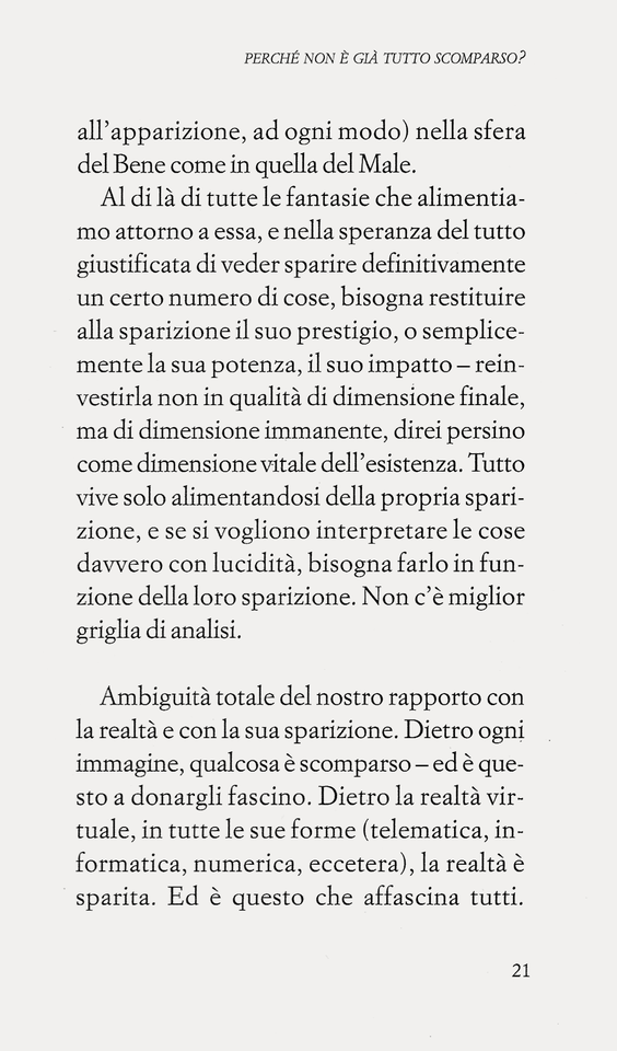 Jean Baudrillard, (2007), L’arte Di Scomparire, In Perché Non è Già Tutto Scomparso?, Translation