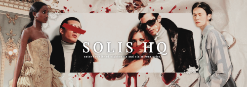 solishqs: &&. HOLY WATER CANNOT HELP YOU NOW In the heart of Paris, supernatural creatures r