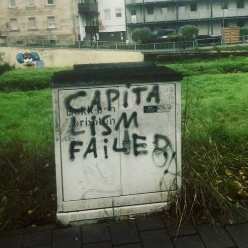 radicalgraff: “Capitalism Failed”Seen in Bayreuth, Germany