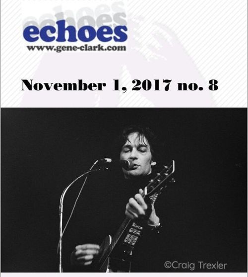 In the new issue of &ldquo;Echoes&rsquo;, the Gene Clark newsletter: . - RSD exclusive Byrds