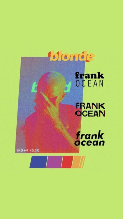  frank ocean - blonde   //   AESTHETICS pt. 2