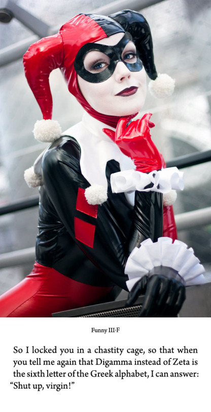 There are more excellent Harley Quinn cosplay images on the web than I’m able to invent captions. Here’s a small selection: