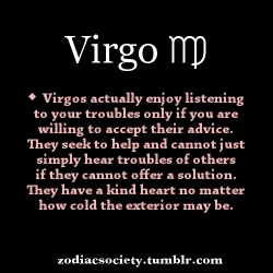 zodiacsociety:  Virgos actually enjoy listening
