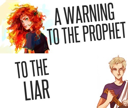 askyourdemigods: “To the right To the left We will fight to the death To the Edge of the Earth