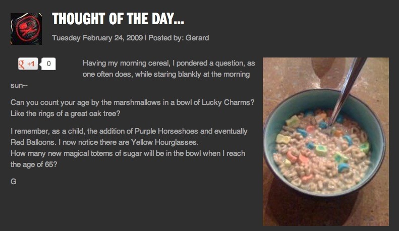 vacationadventuresociety:  Gerard Way cereal blogs ‘09 
