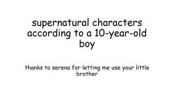 themasterslover:  castiel-counts-deans-freckles:  i-believe-in-dean:  221b-bag-end:  schwarzweis:  thanl:  i showed a 10-year-old boy some pictures of supernatural characters and he gave me his opinion on them  lucifer and him would be husbands i think