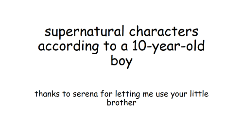 vorpmefrommyperdition:  homosexual-leafblower:  schwarzweis:  thanl:  i showed a 10-year-old boy some pictures of supernatural characters and he gave me his opinion on them  lucifer and him would be husbands i think  he listens to cheetah girls when he