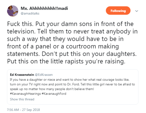profeminist:TW for sexual assault“Fuck this. Put your damn sons in front of the television. Te