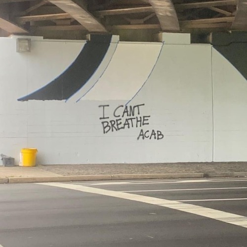 &ldquo;I Can&rsquo;t Breathe / ACAB&quot; Graffiti in Philadelphia, referencing the police murder of