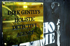 kitmarlowe:great tv recommendations: dirk gently↳ “I’ve been known to be so discreet that even my cl