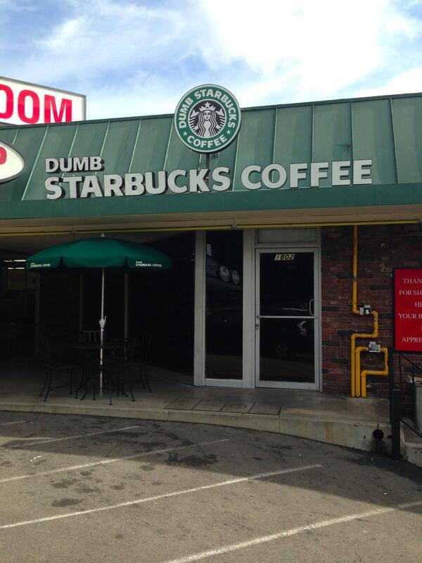 marionettejones:  johnnyis:  psykobomb:  This is a new coffee store named Dumb Starbucks