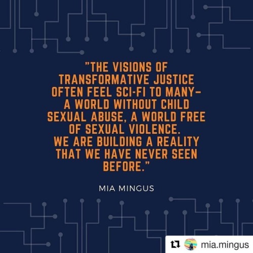 #Repost @mia.mingus (@get_repost)・・・It will happen. We will end sexual violence. We will end child s