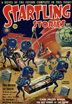 atomic-flash:  What story would you write about this cover? - Alex Schomburg cover for the sci-fi pulp mag, Startling Stories, September 1939, Vol.2 No 1. A cash prize was offered for the best stories related to the cover. 