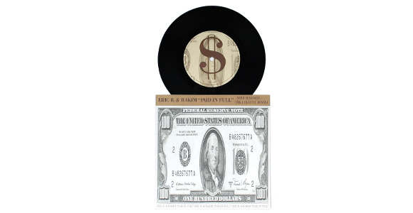 The UK version of Eric B &amp; Rakim’s Paid In Full 7-inch This reissue of