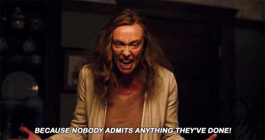 filmgifs:    Yeah, fine, release me, just say it! Just fucking say it!     Hereditary