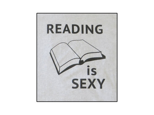 Reading is Sexy T-shirt - Humorous 100 Percent Cotton Reading Tee For Librarians, Students and Book 