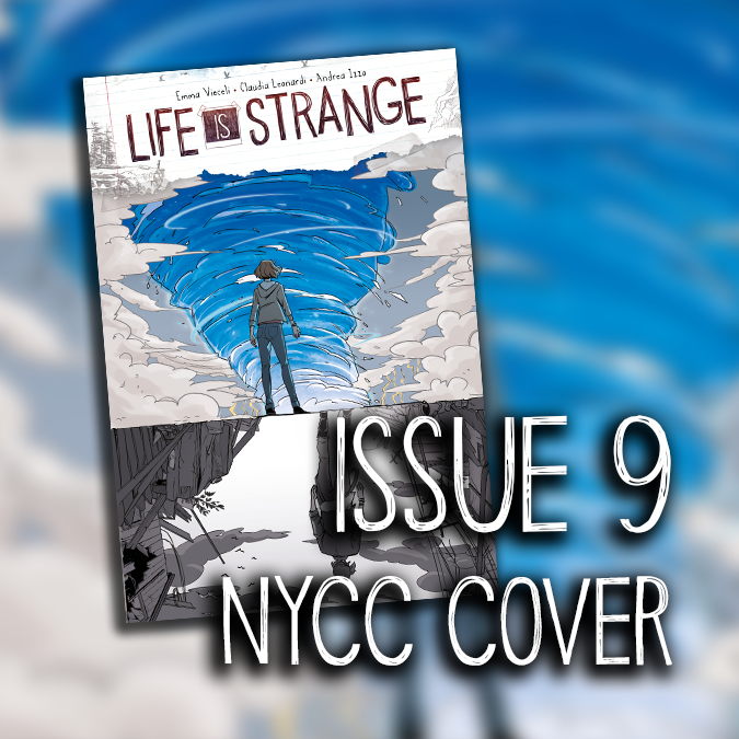 This exclusive Life is Strange Comic Issue #9 cover by Claudia Leonardi and Andrea Izzo will exclusively debut at NYCC – which runs 3-6 October this year!
For more on the event, visit their Official Site: https://www.newyorkcomiccon.com/