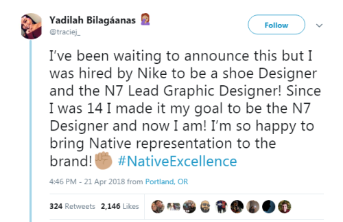 “I’ve been waiting to announce this but I was hired by Nike to be a shoe Designer and the N7 Lead Gr