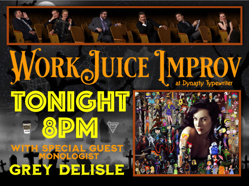 LOS ANGELES! It’s a spooky WorkJuice Wednesday TONIGHT at Dynasty Typewriter!Come join us and our sp