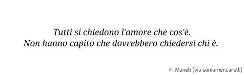 soniamencarelli:Alcune delle mie frasi preferite di Federica Maneli (stobeneanchesetuttovamale) ♡