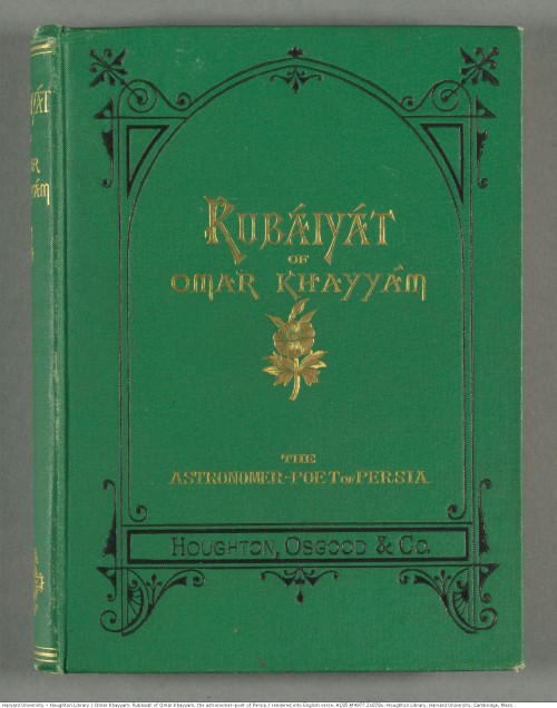 The Rubáiyát of Omar Khayyám, the astronomer-poet of Persia, rendered into English verse, 1878.*AC85