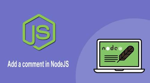 Tutorial - Add a comment in NodeJS ☞ http://bit.ly/2n7eW4Q #nodejs #javascript