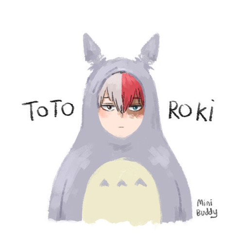 minibuddy:Totoroki