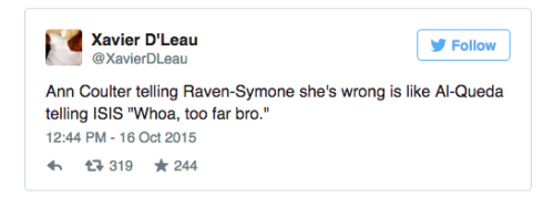 black-culture:  After Ann Coulter read Raven on The ViewCheck out other tweets: http://atlantablackstar.com/2015/10/16/ann-coulter-visits-the-view-shuts-down-raven-symone-twitter-has-a-field-day/
