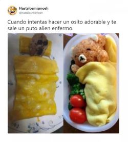 welele:  La comida pa comerse. Siempre te queda el consuelo de haber acabado con una potencial amenaza alien en vez de comerte un inocente oso