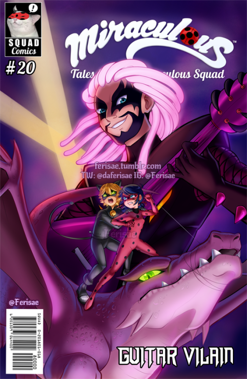 Squad Miraculous: Comic Cover Collab - Issue #20 “Guitar Vilain”Hiya! So a Discord I&rsq