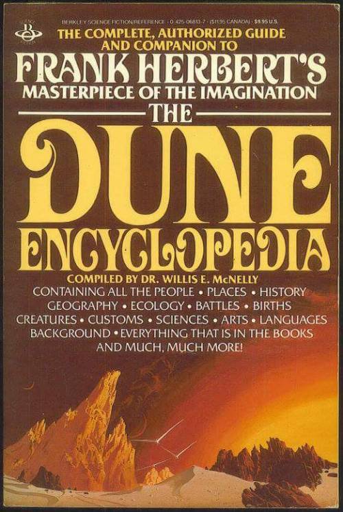 dunequotes:The Dune Encyclopedia is rare book that is a must read for any Dune fan.“The Dune E