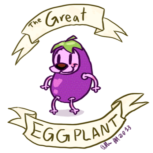 crazycatshipper:  The great eggplant says… 