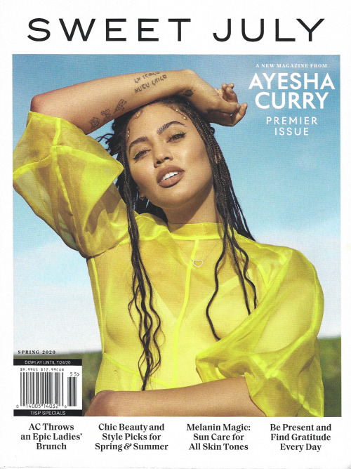 New Magazine Cover #34: Sweet July, Spring 2020. Cover photo of Ayesha Curry by Williams + Hirakawa.