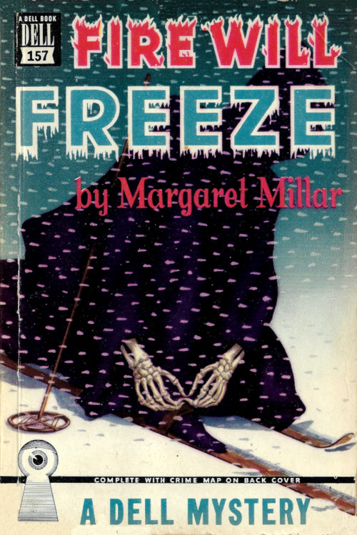 Fire Will Freeze, By Margaret Millar (Dell, 1944).From Ebay.