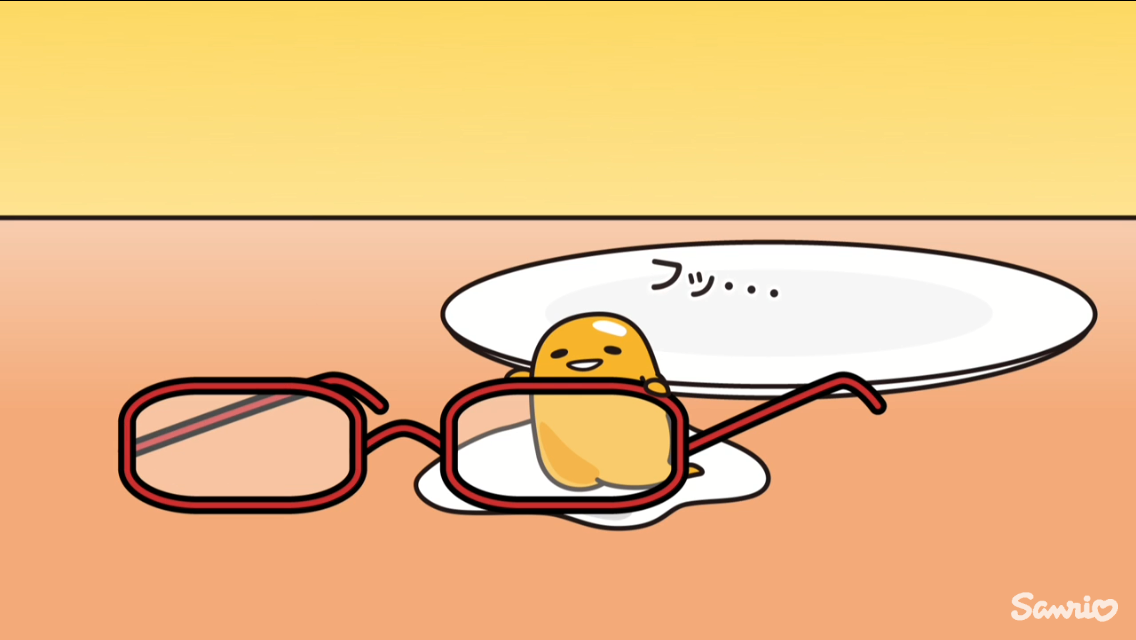 gudetama-kun:  How does one use glasses???