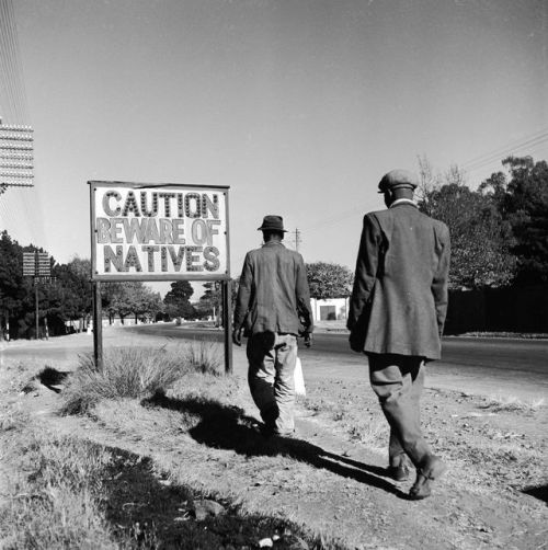 vintageeveryday:The racist signs of Apartheid: What South Africans had to look at every day for four