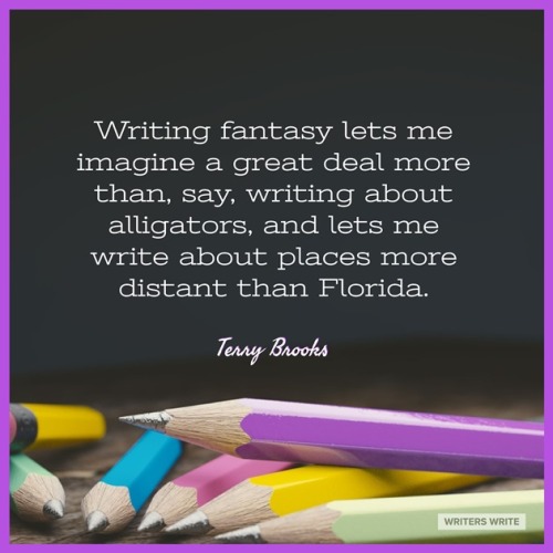 writerswritecompany: Quotable – Terry Brooks Find out more about the author here