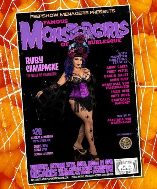 See RUBY CHAMPAGNE as The Queen Of Halloween in Peepshow Menagerie’s FAMOUS MONSTERGIRLS OF BU