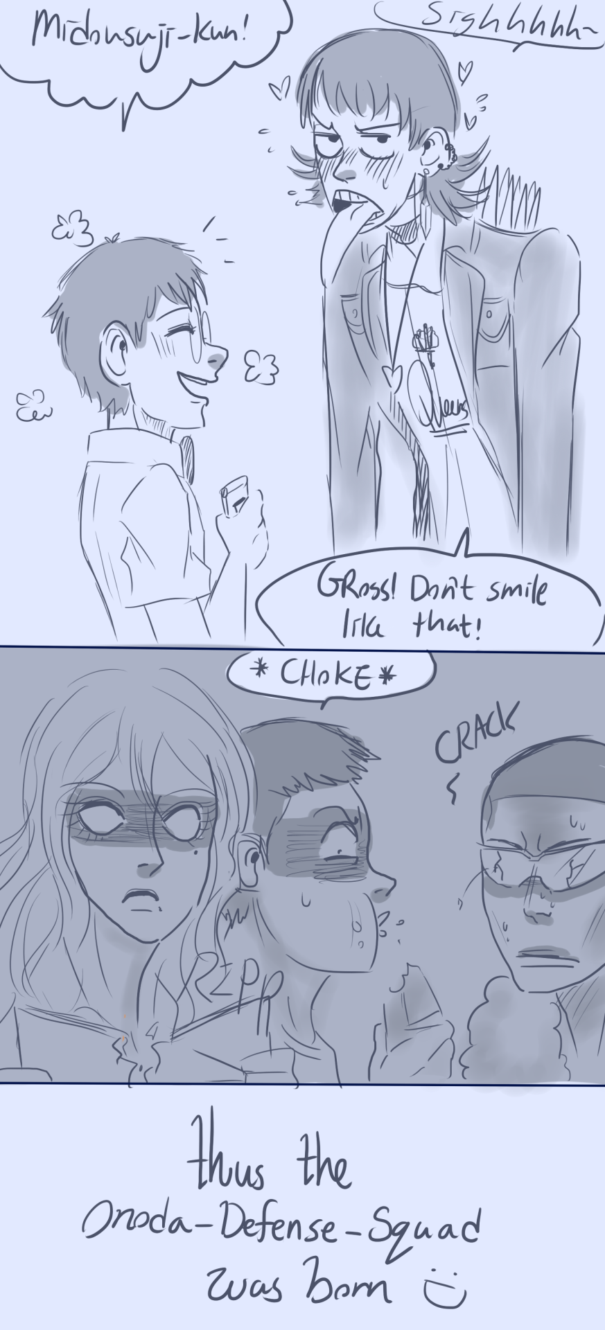 agileo-101:  The Onoda-Defense-Squad funded VERY handsomely by Imaizumi i guess it’s