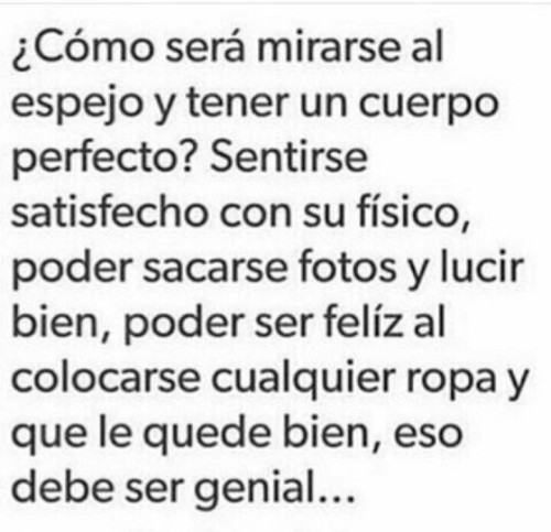 Como Seria No Sentir Repulsion De Ti Mism@? 