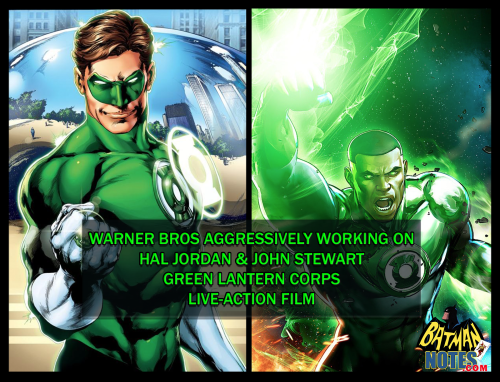 batmannotes: Warner Bros is aggressively working on a Hal Jordan &amp; John Stewart Green Lanter