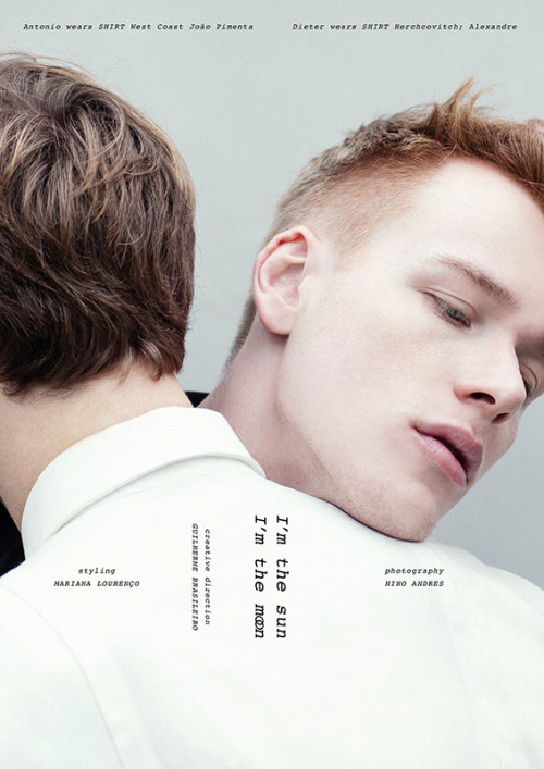 l-homme-que-je-suis:  Antonio Pavelegini & Dieter Truppel in “I’m the Sun, I’m the Moon” Photographed by Nino Andres for Romeu Mag 