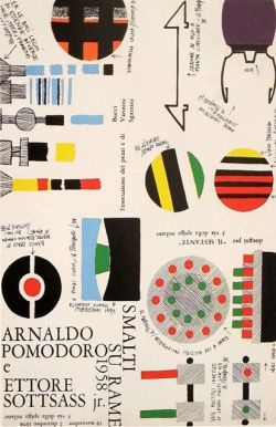 design-is-fine:  Poster for Ettore Sottsass show, Galleria Il Sesante, Milano. 1958. Via mondo-blogo