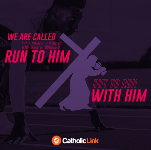 We are called to run with Him