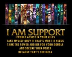 fordo4ever:  league of legends I’m a support and proud TwT  I&rsquo;m a support